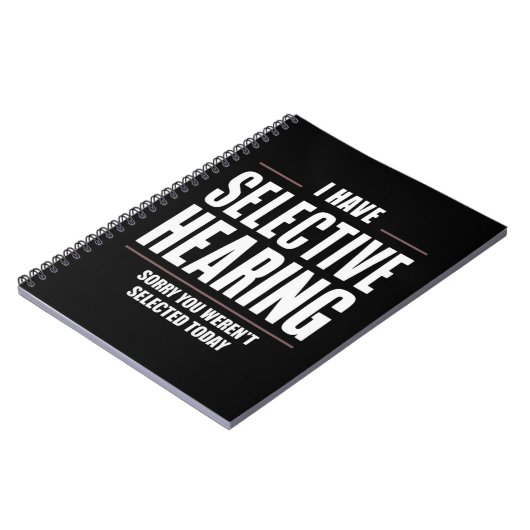 Selectief Horen Sorry Funny Gezegde Humoristisch Notitieboek (Linkerzijde)