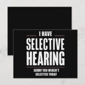 Selectief horen sorry grappige uitdrukking humoris briefkaart (Voorkant / Achterkant)