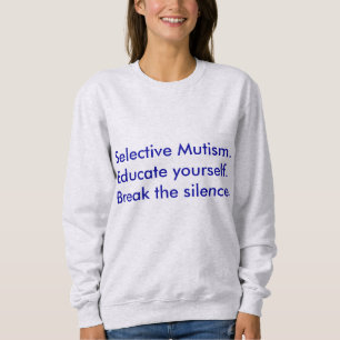 Selectief Mutisme Leer jezelf Trui