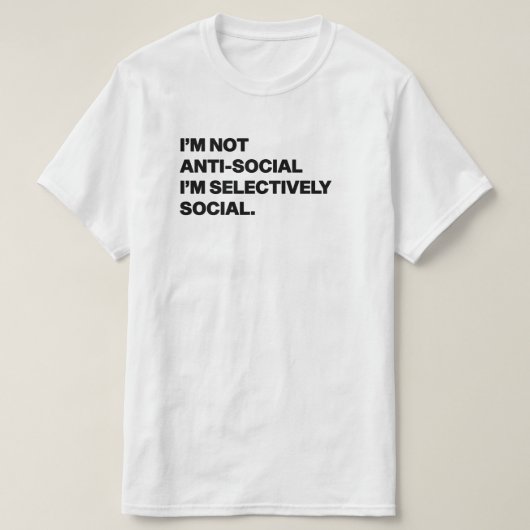 Selectief sociaal citaat t-shirt (Design voorkant)