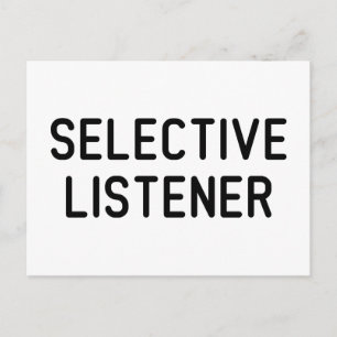 Selectieve luisteraar briefkaart
