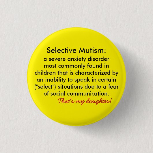 Selectieve Mutisme Definition Supporters Button (Voorkant)