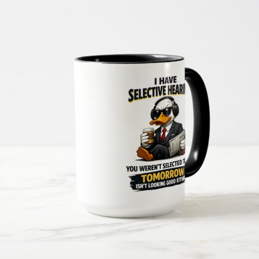 Selective Hearing duck Mug | Funny Coworker Mok (Voorkant rechts)