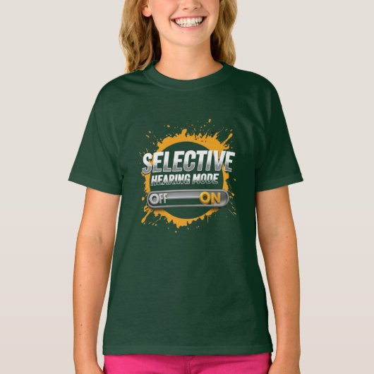 "Selective Hearing Mode: ON" Kinder T-shirt (Voorkant)
