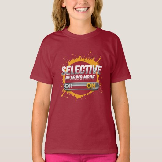 "Selective Hearing Mode: ON" Kinder T-shirt (Voorkant)