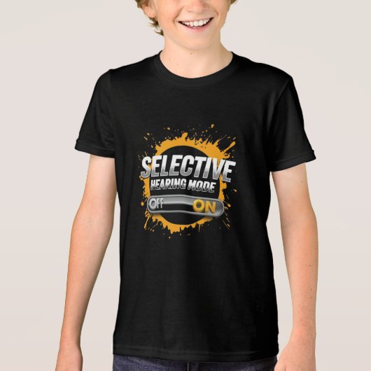 "Selective Hearing Mode: ON" Kinder Tri-Blend Shirt (Voorkant)