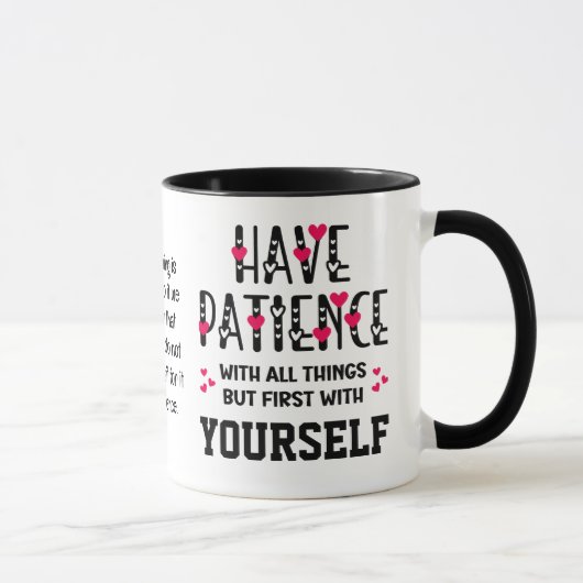 Self-Care HAVE PATIENCE Inspirerend offerte Mok (Rechts)