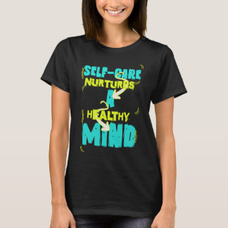 Self Care Healthy Mind Sticker T-shirt