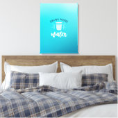 Self Care Tip - Drink meer water Canvas Afdruk (Insitu (Slaapkamer))