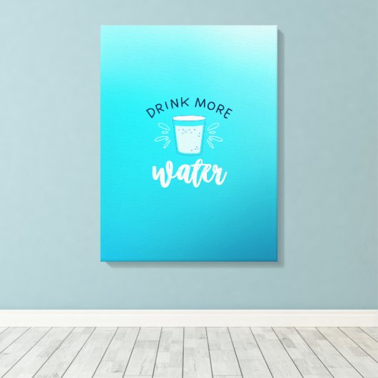 Self Care Tip - Drink meer water Canvas Afdruk (Insitu (Houten vloer))