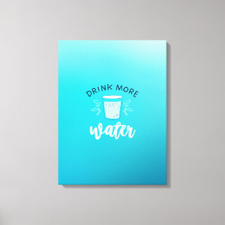 Self Care Tip - Drink meer water Canvas Afdruk