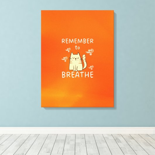 Self Care Tip - Vergeet niet om te ademen Canvas Afdruk (Insitu (Houten vloer))