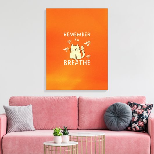Self Care Tip - Vergeet niet om te ademen Canvas Afdruk (Insitu (Woonkamer))