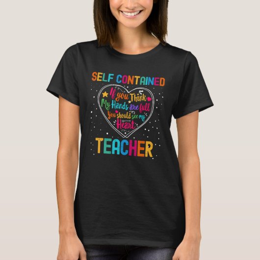 Self Contained Teacher Appreciation Week Back to S T-shirt (Voorkant)