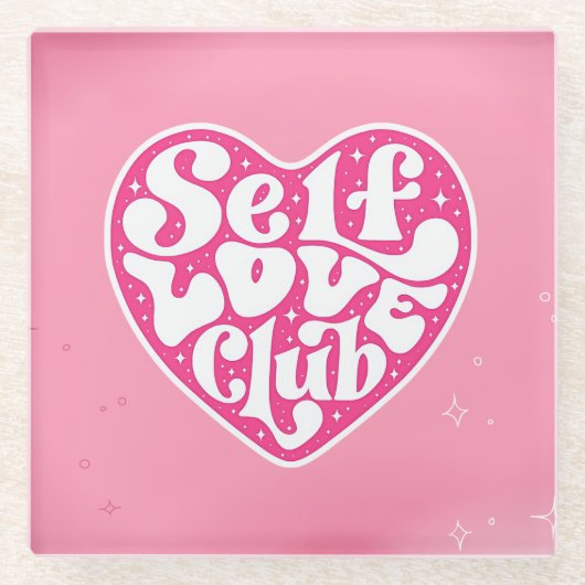 Self Love Club Glas Onderzetter (Voorkant)