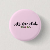 Self Love Club Ronde Button 3,2 Cm (Voorkant)