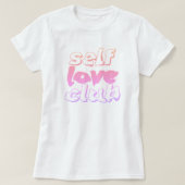 Self Love Club T-shirt (Design voorkant)