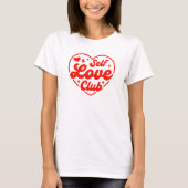 Self Love Club Tshirt (Voorkant)