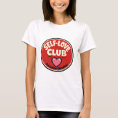 Self Love Club Valentine's  T-shirt (Voorkant)