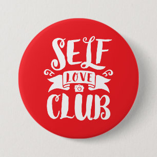 Self Love Club White Aangepaste achtergrondkleur Ronde Button 7,6 Cm