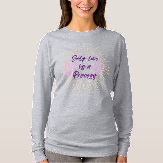 Self Love is een proces-Paarse T-shirt met lange m
