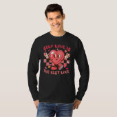 Self Love Is The Best Love Retro Valentines Day He T-shirt (Voorkant volledig)
