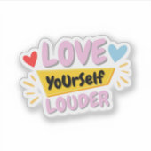 Self Love Quote Sticker  (Voorkant)
