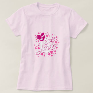 Self Love T-Shirt Design – levendig en Inspirerend