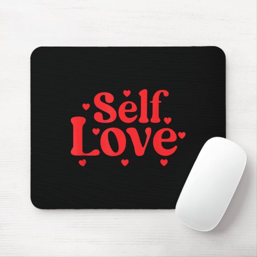 Self Love Valentines Day Self Care Womens  Muismat (Met muis)