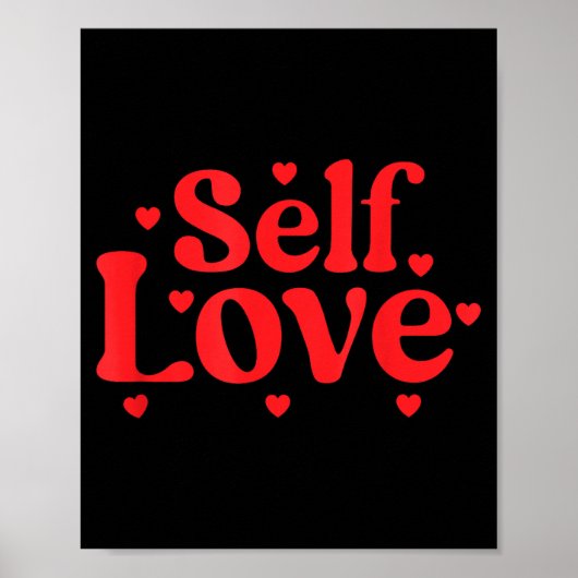 Self Love Valentines Day Self Care Womens Poster (Voorkant)