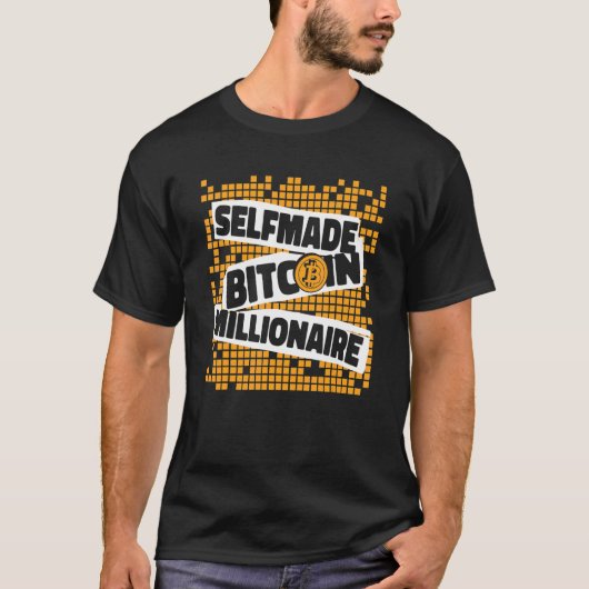 Self made Bitcoin Millionaire Blockchain Crypto Bi T-shirt (Voorkant)