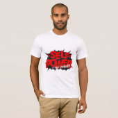 Self Power is een echt grafisch T-shirt (Voorkant volledig)