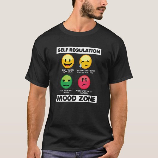 Self Regulation Mood Zone Occupational Therapy The T-shirt (Voorkant)