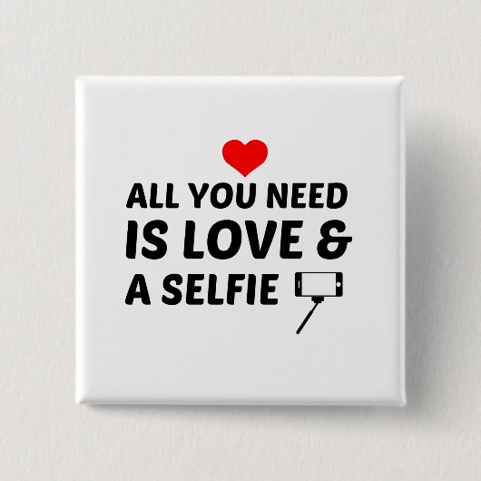 SELFIE AND LOVE VIERKANTE BUTTON 5,1 CM (Voorkant)
