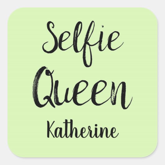 Selfie Queen Name Personalized Lime Green Vierkante Sticker (Voorkant)