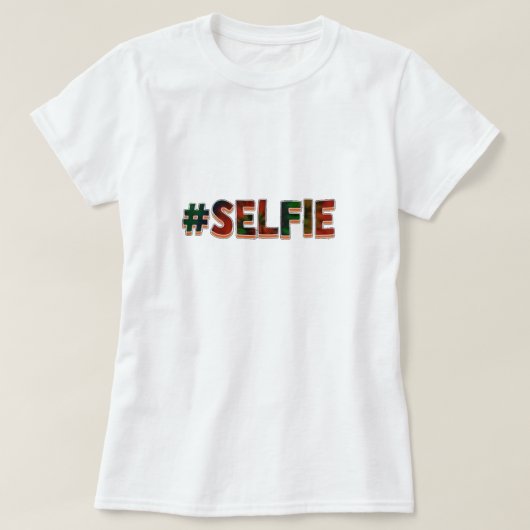 #Selfie T-Shirt (Design voorkant)