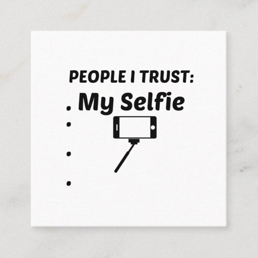 SELFIE TRUST VIERKANTE VISITEKAARTJE (Voorkant)