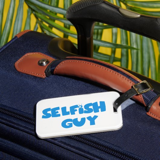 Selfish Guy Bagagelabel (Voorkant Insitu 3)
