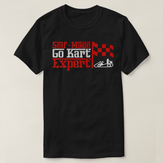 Selfmade Go Kart Epert Kart Racing Motorsport T-shirt (Design voorkant)