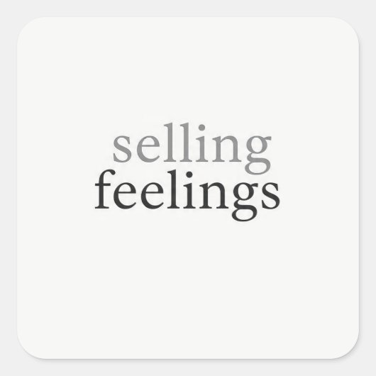 Selling Feelings Minimalist Sticker Funny Dark (Voorkant)