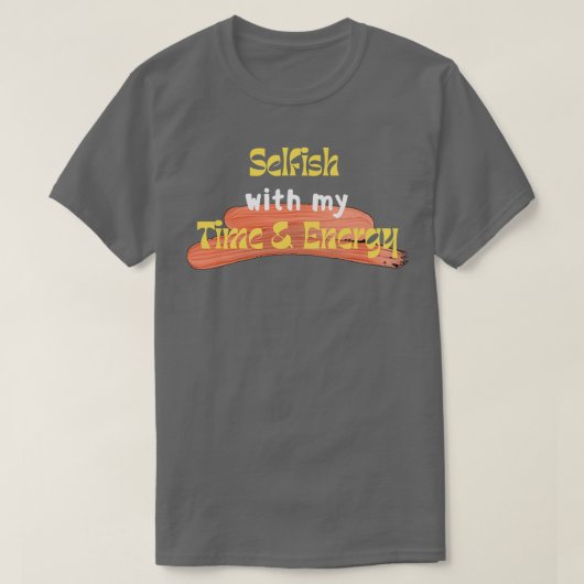 Selvis met mijn tijd en energie 3 t-shirt (Design voorkant)