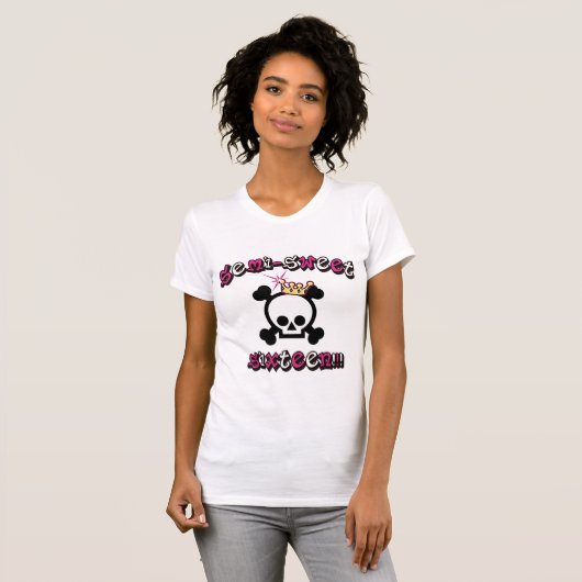 Semi Sweet Sixteen t-shirt (Voorkant volledig)