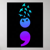 Semicolon Birds Suicide Awareness Suicide Preventi Poster (Voorkant)