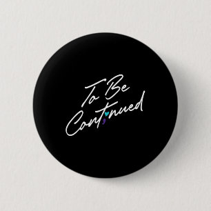 Semicolon Continuous Mental Health Awareness Famil Ronde Button 5,7 Cm