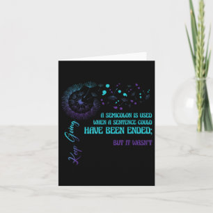 Semicolon Definition Dandelion Suicide Prevention Kaart