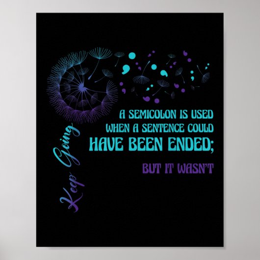 Semicolon Definition Dandelion Suicide Prevention Poster (Voorkant)