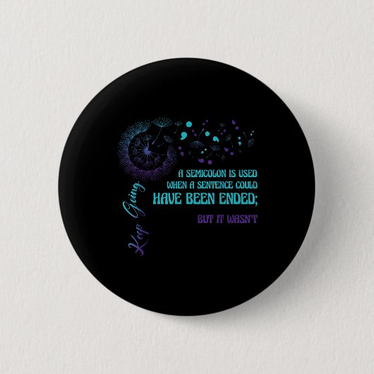 Semicolon Definition Dandelion Suicide Prevention Ronde Button 5,7 Cm (Voorkant)