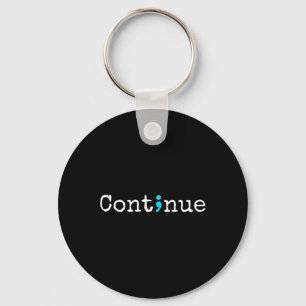 Semicolon doorgaan - Mental Health Awareness Sleutelhanger