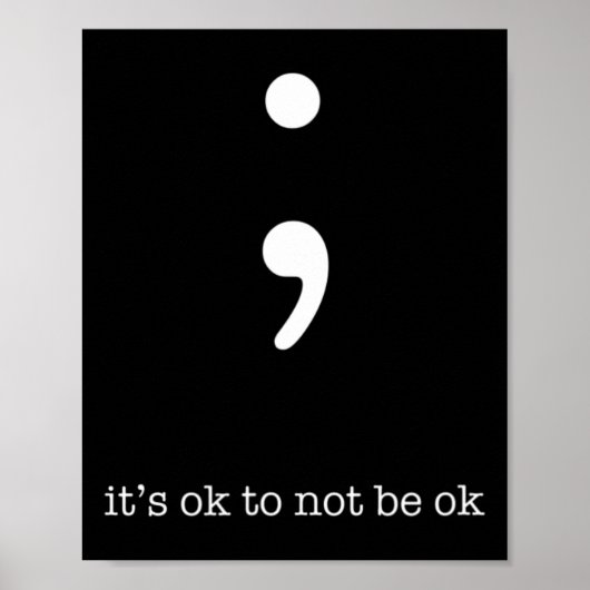Semicolon Gezondheid Wellness Motivatie Aanmoedigi Poster (Voorkant)