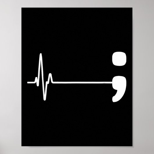 Semicolon Heartbeat Flatline Suicide Prevention Aw Poster (Voorkant)